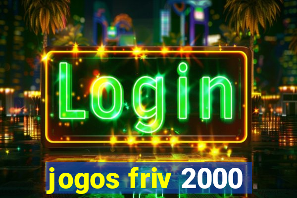 jogos friv 2000